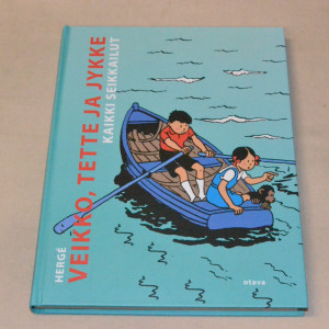 Veikko, Tette ja Jykke Kaikki seikkailut